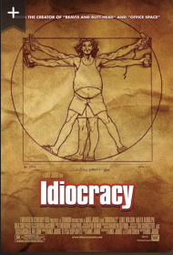 Idiocracy